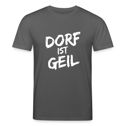 Dorf ist geil - Anthrazit