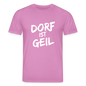Dorf ist geil - Pink
